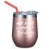 Stainless Steel Insulated Wine Glass Tumbler